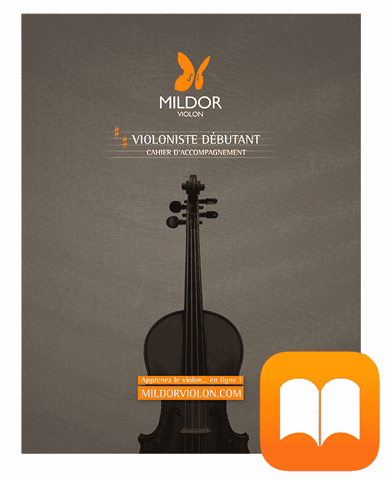 Méthode de violon, Cahier d'accompagnement, Violoniste débutant, Mildor Violon, version eBook Apple Books