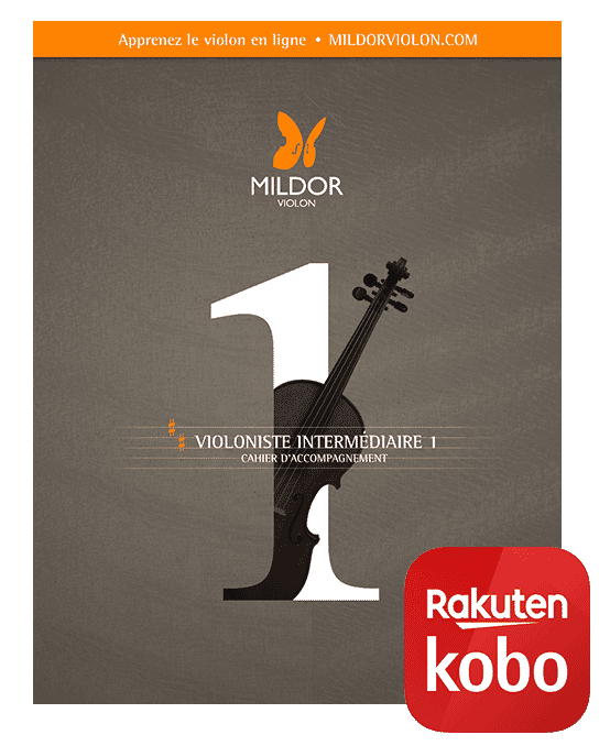 Méthode de violon, Cahier d'accompagnement, Violoniste intermédiaire 1, Mildor Violon, version eBook Rakuten Kobo