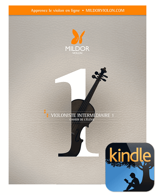 Méthode de violon, Cahier de l'élève, Violoniste intermédiaire 1, Mildor Violon, version eBook Amazon Kindle